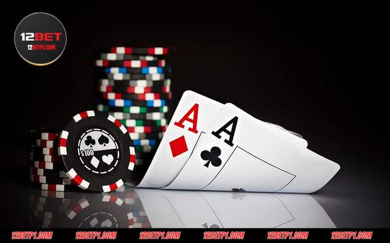 Những sự kết hợp độc đáo của Poker chỉ có tại 12BET